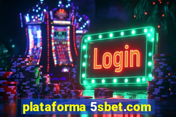 plataforma 5sbet.com